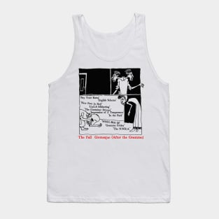 Grotesque (After the Gramme) The Fall Tank Top